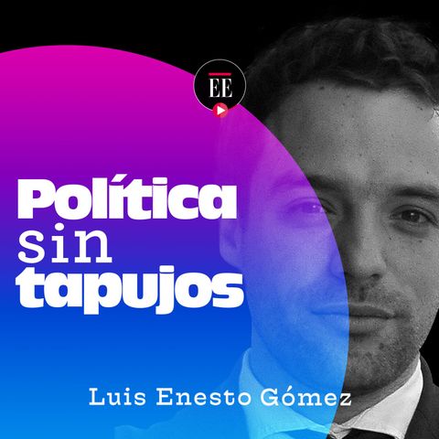 03 - Luis Ernesto Gómez, el liberal que advierte el fin de las maquinarias políticas