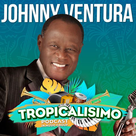 Johnny Ventura Tropicalísimo