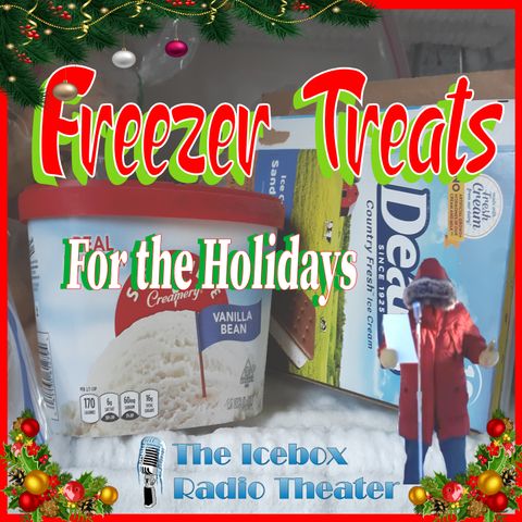 Freezer Treats Holiday: "Season of the Elf"