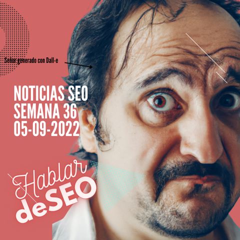 Noticias SEO Semana 39