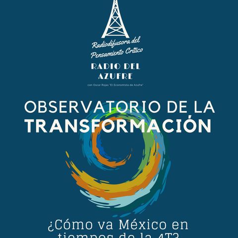 Observatorio de la Transformación con Sofía Lamero