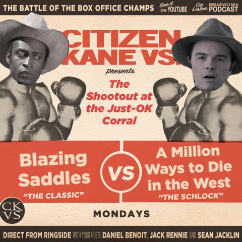 Blazing Saddles vs A Million Ways to Die in the West