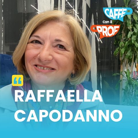 Raffaella Capodanno- Caffè con il Prof- 19