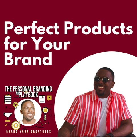 The Best Products for Your Brand