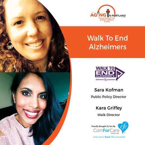 8/22/18: Sara Kofman and Kara Griffey with Alzheimer's Association Oregon & SW Washington Chapter | Walk To End Alzheimer's