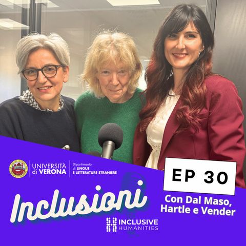 Inclusioni - EP 30 - Lingue per tutti: inclusione e accessibilità nella didattica linguistica universitaria