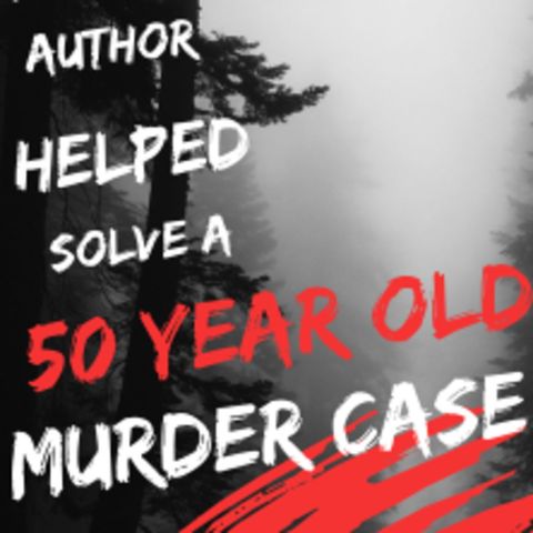 Interview: How this author helped crack this 50 year old murder case