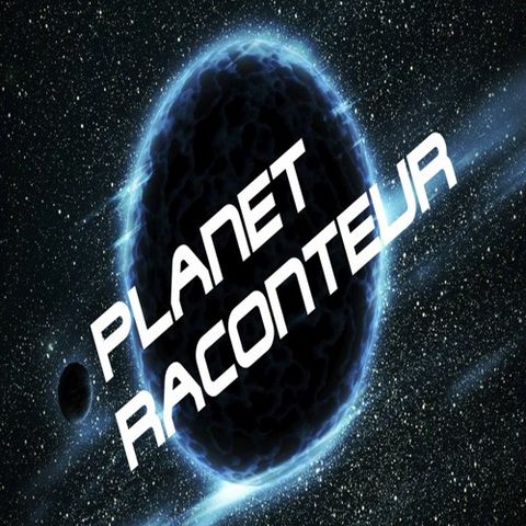 Planet Raconteur podcast episode 6