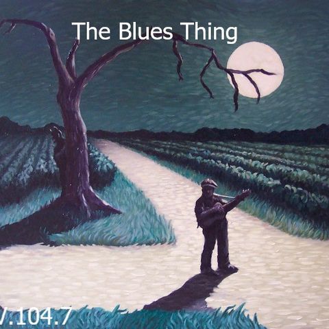 06/25/2023  The Blues Thing : Sunday Groovin