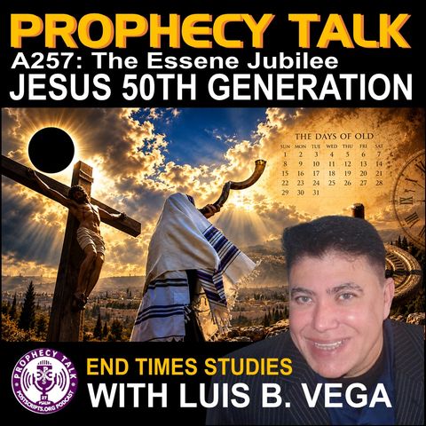 A257: JESUS 50TH GENERATION