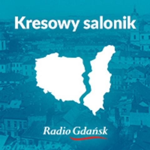 Pięć lat ze słuchaczami - jubileusz „Kresowego Saloniku Radia Gdańsk”