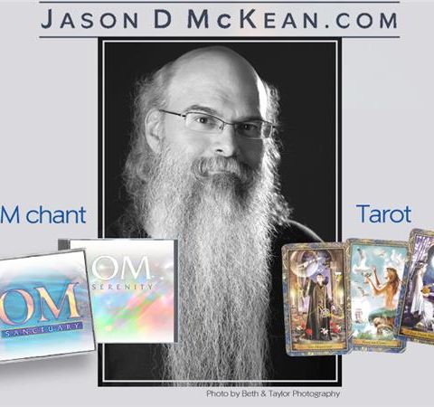 The Wizard Speaks Tarot and OM Sanctuary, Jason D McKean