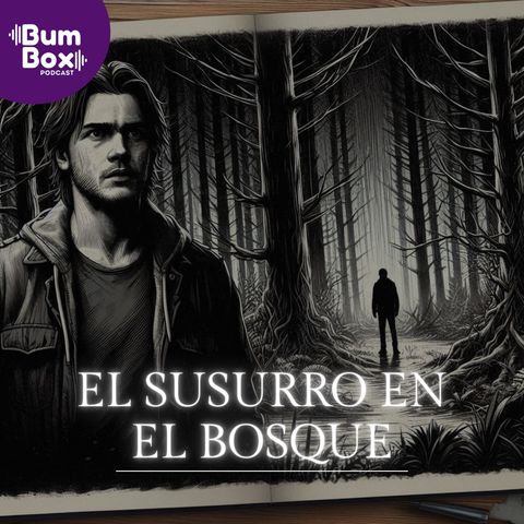 El susurro en el bosque