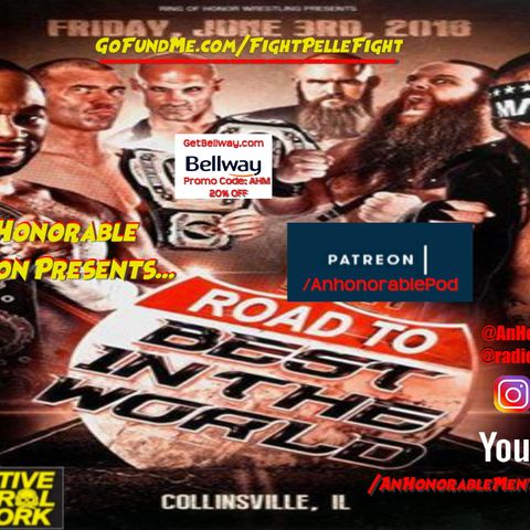 Episode 157: Road to Best in the World 2016: Collinsville, IL (Presented by GetBellway.com & GoFundme.com/FightPelleFight)