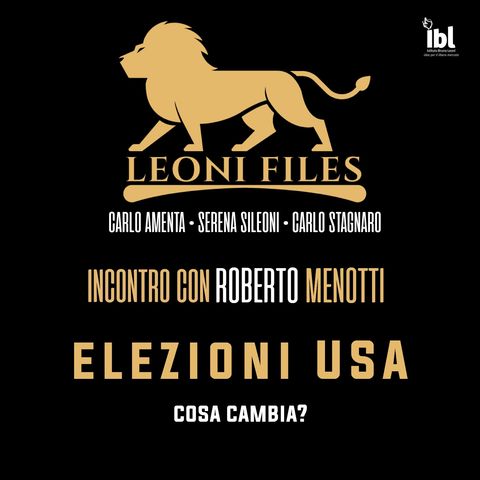 Cosa cambia negli USA? Incontro con Roberto Menotti sulle elezioni americane - LeoniFiles