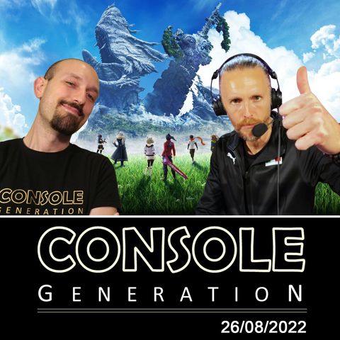 Xenoblade Chronicles 3 e le novità dalla Gamescom 2022- CG Live 26/08/2022