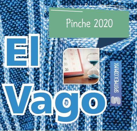 El Vago #20 - Pinche 2020