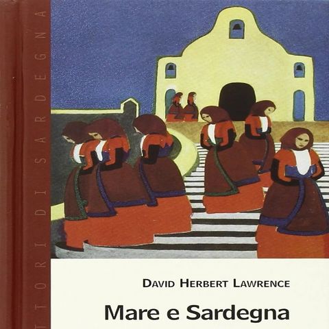 Cagliari città ripida e solitaria - Tappa 6 «Mare e Sardegna» con David Herbert Lawrence