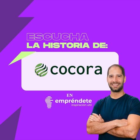 La historia de Cocora - Parte 2