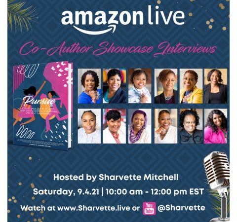 Meet the Co-Authors of PURSUE, AMAZON LIVE broadcast!