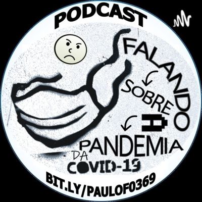 Podcast 20 - Falando da pandemia
