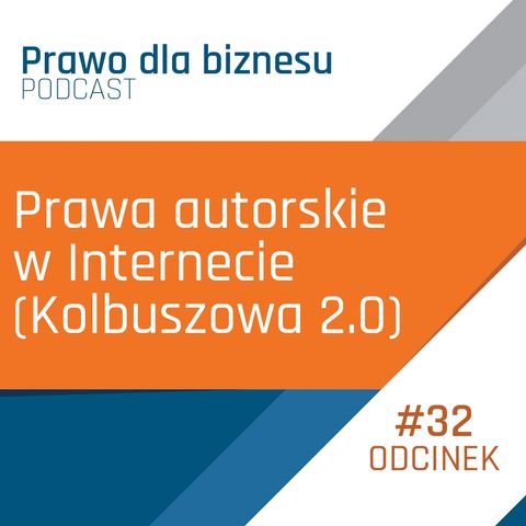 Prawa autorskie w Internecie (Kolbuszowa 2.0)