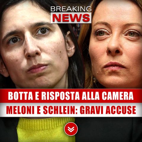 Botta E Risposta Alla Camera: Meloni E Schlein, Gravi Accuse!