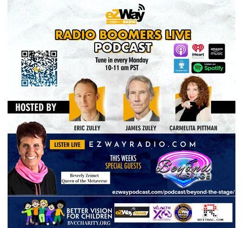 RBL - eZWay Podcast EP 908 Beverly Zeimet BEYOND THE STAGE & XR STUDIOS