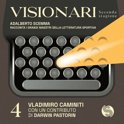 Visionari 2 - Vladimiro Caminiti