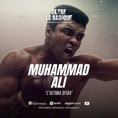Muhammad Ali - L'ultima sfida