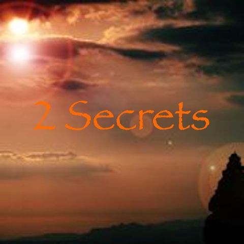 2 Secrets