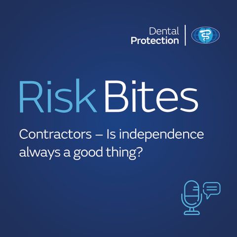 RiskBites: Contractors – Is independence always a good thing?