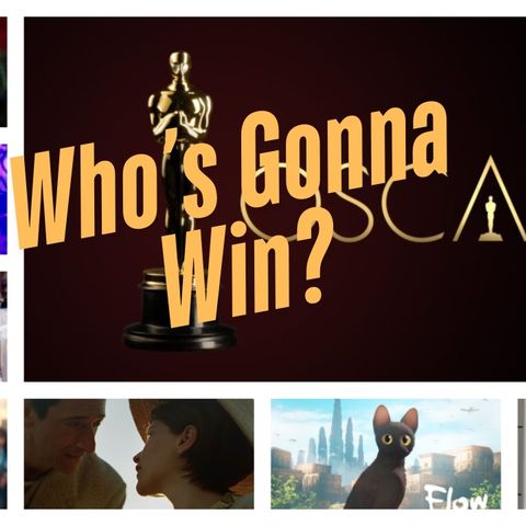 Oscars 2025: Who's Gonna Win At The Academy Awards?