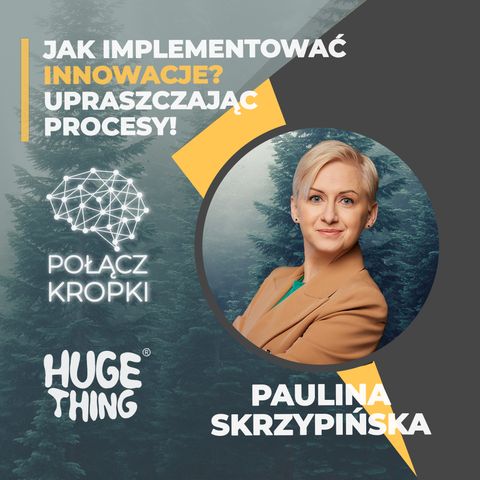 Bankowość zmienia swoje oblicze dzięki innowacjom - Paulina Skrzypińska, Bank BNP Paribas
