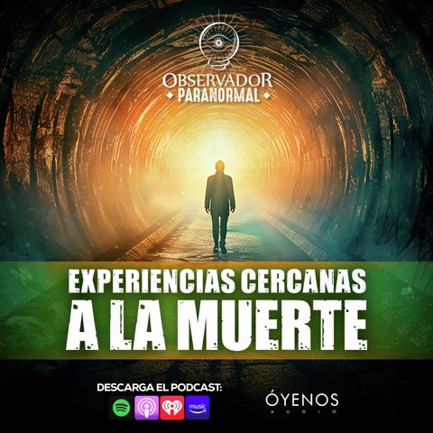 Experiencias cercanas a la muerte