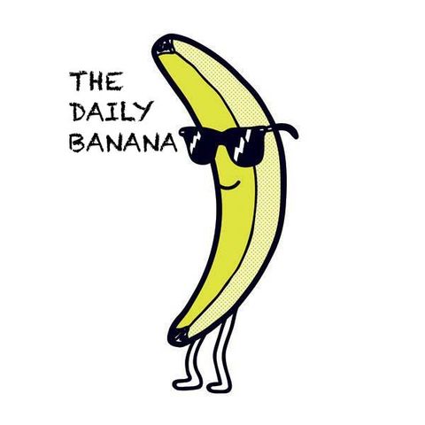 The Daily Banana Episode 1