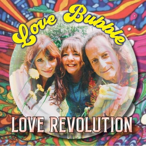 Love Bubble - Love Revolution Album