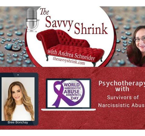 Psychotherapy with Survivors of Narcissistic Abuse: A Dialogue with Bree Bonchay