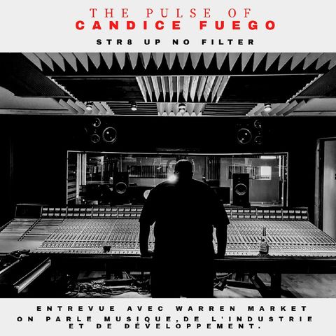 Episode 111 - The Pulse Of Candice Fuego