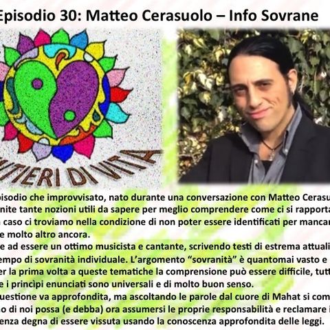 Ep.30 Matteo Cerasuolo - Info Sovrane