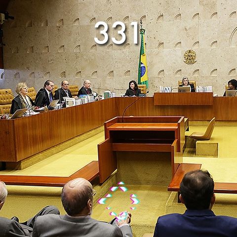AntiCast 331 – Lula: Habeas Corpus no STF
