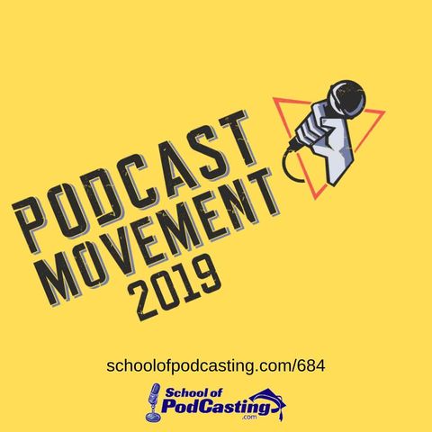 Podcast Movement 2019 Insights
