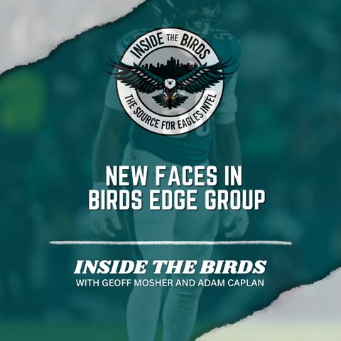 ITB: New Faces For Eagles EDGE Group Create Interesting Logjam