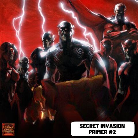 Secret Invasion (Disney+) Primer #2: Comic Event (2008) #5-8