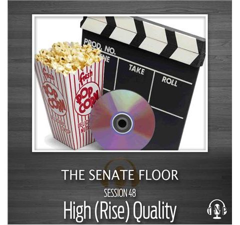 Session 48 - High (Rise) Quality