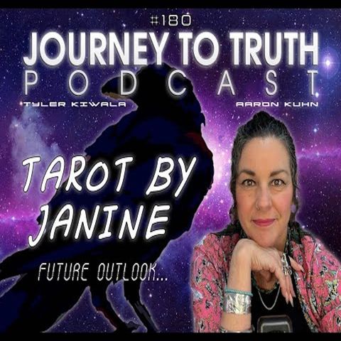 EP 180 - Tarot By Janine - Future Outlook