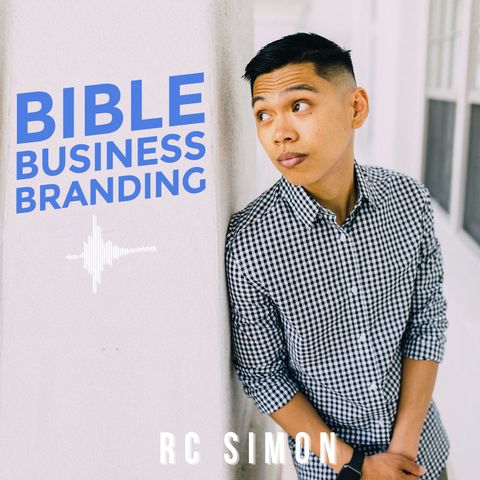 Bible Business Branding Podcast Foundation Episode 1