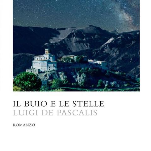 Luigi De Pascalis "Il buio e le stelle"