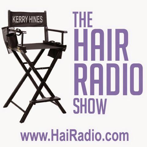 Tuesday's Edition of The Hair Radio Show