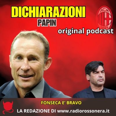 Papin: "Fonseca è bravo dategli tempo"